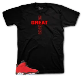 Retro 6 Toro Bravo Greatness Cross Shirt